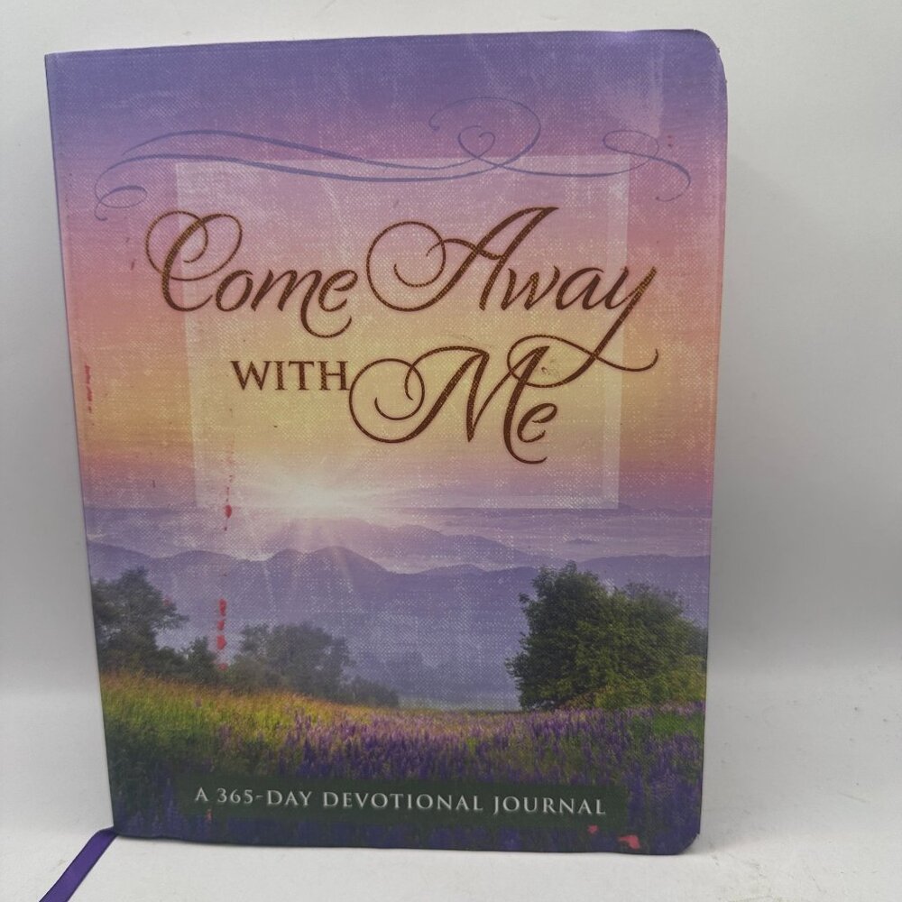 Come Away with Me a 365 Day Devotional Journal